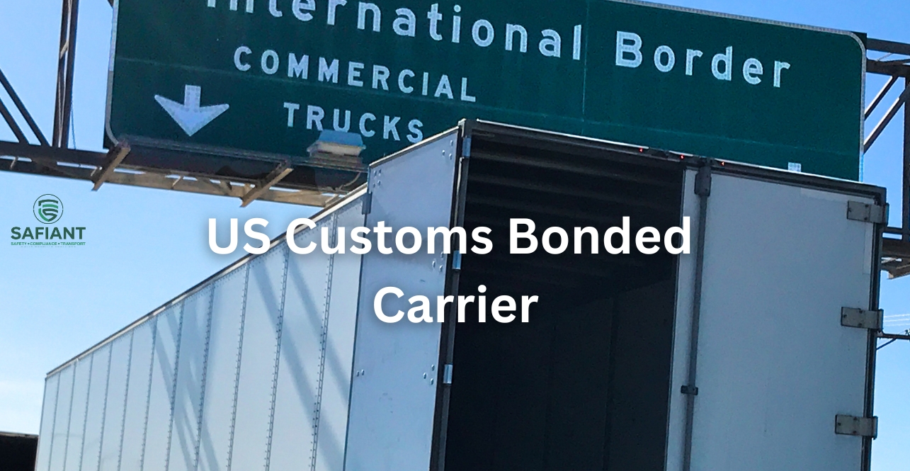 US Customs Bonded Carrier