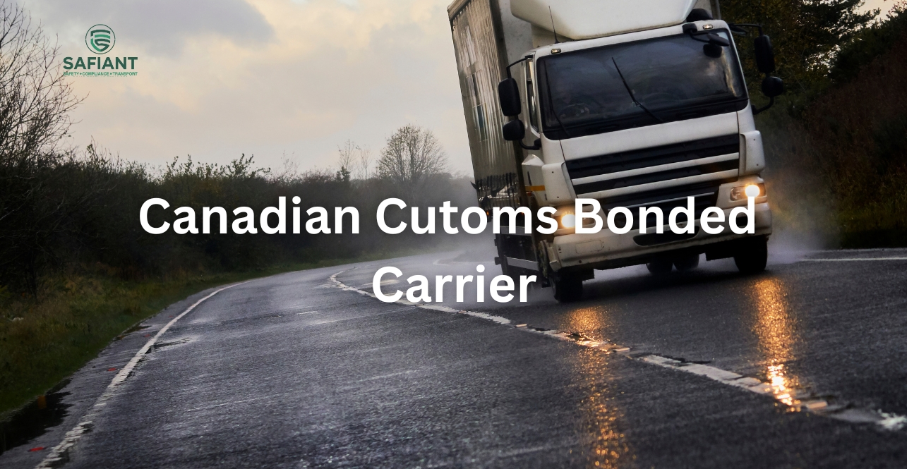 Canadian Cutoms Bonded<br />
Carrier